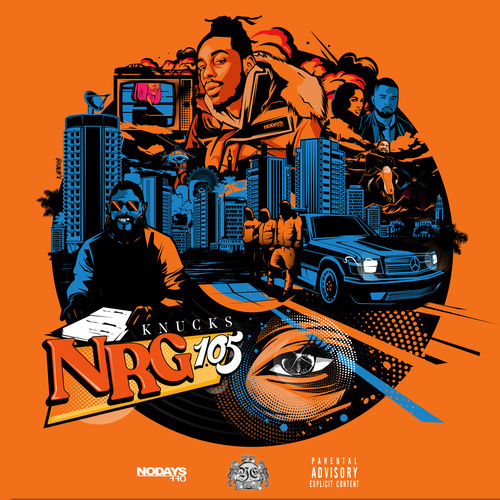 Knucks NRG 105 lyrics and songs Deezer