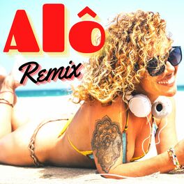 Album cover of Alô (Remix)