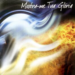 Album cover of Mostra-Me Tua Glória