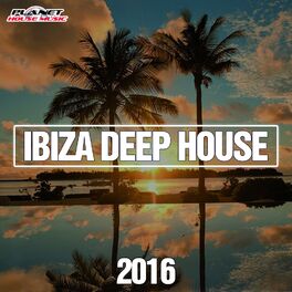 Album cover of Ibiza Deep House 2016