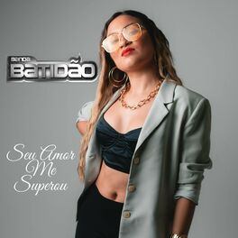 Album cover of Seu Amor Me Superou