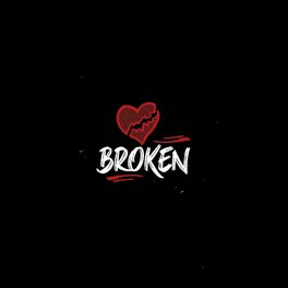Album cover of Broken (feat. Nasty & Sinato)
