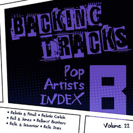 Album cover of Backing Tracks / Pop Artists Index, B, (Belinda & Pitbull / Belinda Carlisle / Bell & James / Bellamy Brothers / Belle & Sebastian