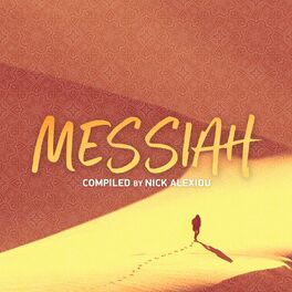 Album cover of Messiah (Compiled by Nick Alexiou)