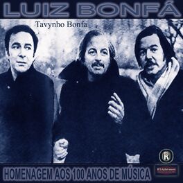 Album cover of Homenagem Aos 100 Anos de Música - Luiz Bonfá