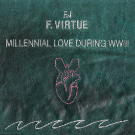 Album cover of Millennial Love During WWIII