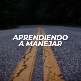 Album cover of Aprendiendo a manejar