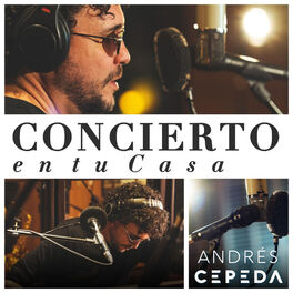 Album cover of Andrés Cepeda: Concierto en Tu Casa