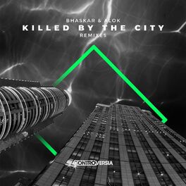 Album cover of Killed By The City (Remixes)