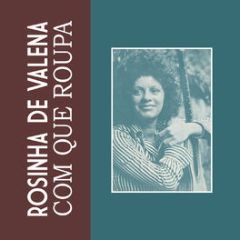 Album cover of Com Que Roupa