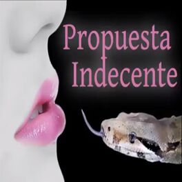 Album cover of Propuesta Indecente (Kizomba, Bachata, Salsa, Baladas)
