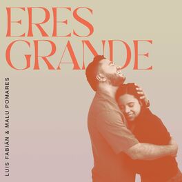 Album cover of Eres Grande