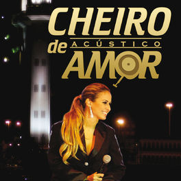 Album cover of Banda Cheiro De Amor - Acústico