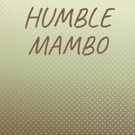 Album cover of Humble Mambo