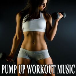 Album cover of Pump up Workout Music & DJ Mix (The Best Music for Aerobics, Pumpin' Cardio Power, Crossfit, Exercise, Steps, Barré, Routine, Curve