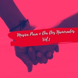 Album cover of Musica Para o Dia Dos Namorados, Vol. 1
