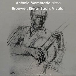 Album cover of Antonio Membrado plays Brouwer, Riera, Bach & Vivaldi