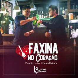 Album cover of Faxina no Coração