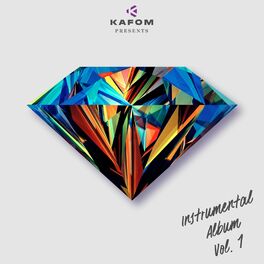 Album cover of Kafom Presents: Instrumental Album, Vol. 1