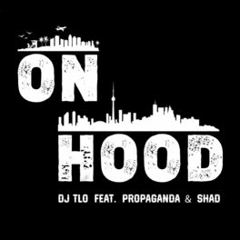 Album cover of On Hood (feat. Propaganda & Shad)