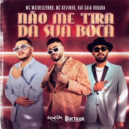 Album cover of Não Me Tira da Sua Boca