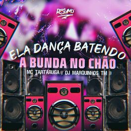 Album cover of Ela Dança Batendo a Bunda no Chão