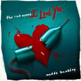 Album cover of The Red Means I Love You