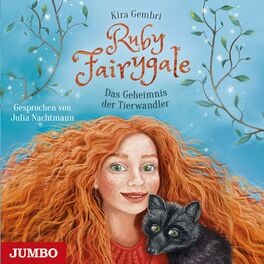 Album cover of Ruby Fairygale. Das Geheimnis der Tierwandler [Band 3]