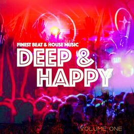 Album cover of Deep and Happy, Vol. 1 (Finest Lounge & House Grooves)