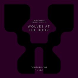 Album cover of Wolves at the Door (Sunlounger + Shogun Remixes)