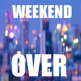 Album cover of Weekend Over