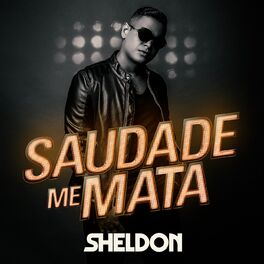 Album cover of Saudade Me Mata