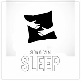Album cover of Slow & Calm Sleep – Ambient Chill Out Music, Restful Sleep, Stress Relief