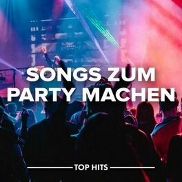 Album cover of Songs zum Party machen