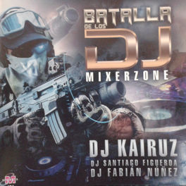 Album cover of Batalla de los Dj Mixerzone