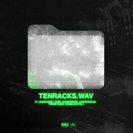 Album cover of tenracks (feat. Uhmcalvyn, Subi, cheRomani+, Skaiwater, Yung Fazo & SSGKobe)