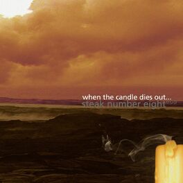 Album cover of When The Candle Dies Out