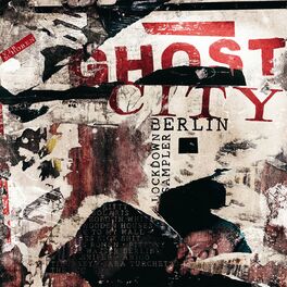 Album cover of Ghost City Berlin (Lockdown Sampler)