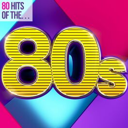 Album cover of 80 Hits of the 80s
