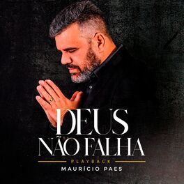 Album cover of Deus Não Falha (Playback)