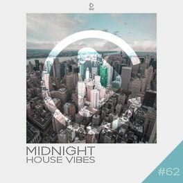 Album cover of Midnight House Vibes, Vol. 62