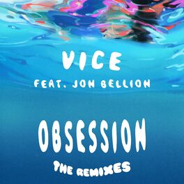 Album cover of Obsession (feat. Jon Bellion) (The Remixes)