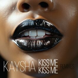 Album cover of Kiss Me Kiss Me (Remixes)
