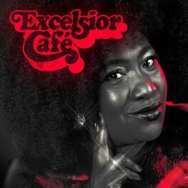 Album cover of Excelsior Café
