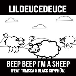 Album cover of Beep Beep I'm a Sheep (feat. TomSka & Black Gryph0n)