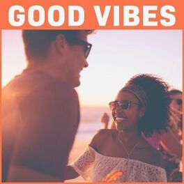 Album cover of Good Vibes