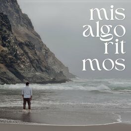 Album cover of Mis algoritmos