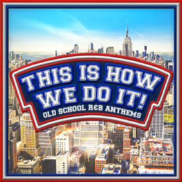 Album cover of This Is How We Do It!