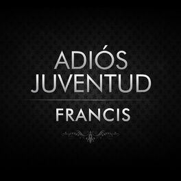 Album cover of Adiós Juventud