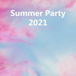 Album cover of Summer Party 2021